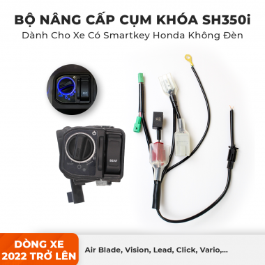 Bộ nâng cấp cụm khoá SH350i DÀNH CHO XE CÓ SMARTKEY HONDA KHÔNG ĐÈN 2022 trở lên
